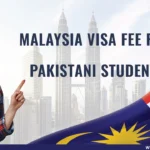 Malaysia Visa Fee For Pakistani Students: 2025 Savings