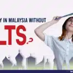 Can We Study In Malaysia Without IELTS