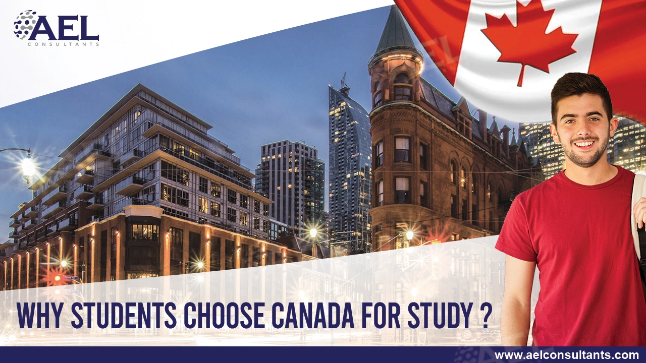 Why Students Choose Canada For Study