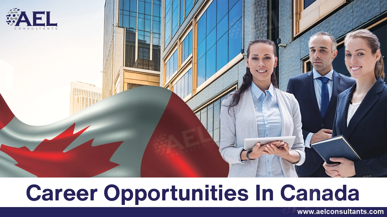 Career Opportunities In Canada