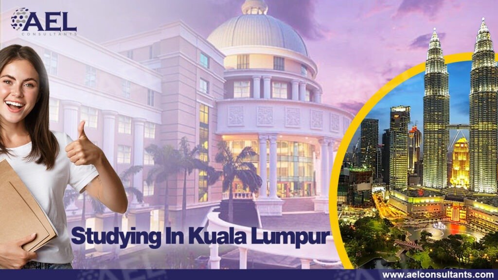 Studying In Kuala Lumpur
