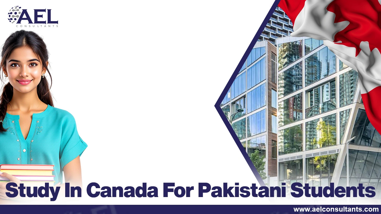 Study In Canada For Pakistani Students
