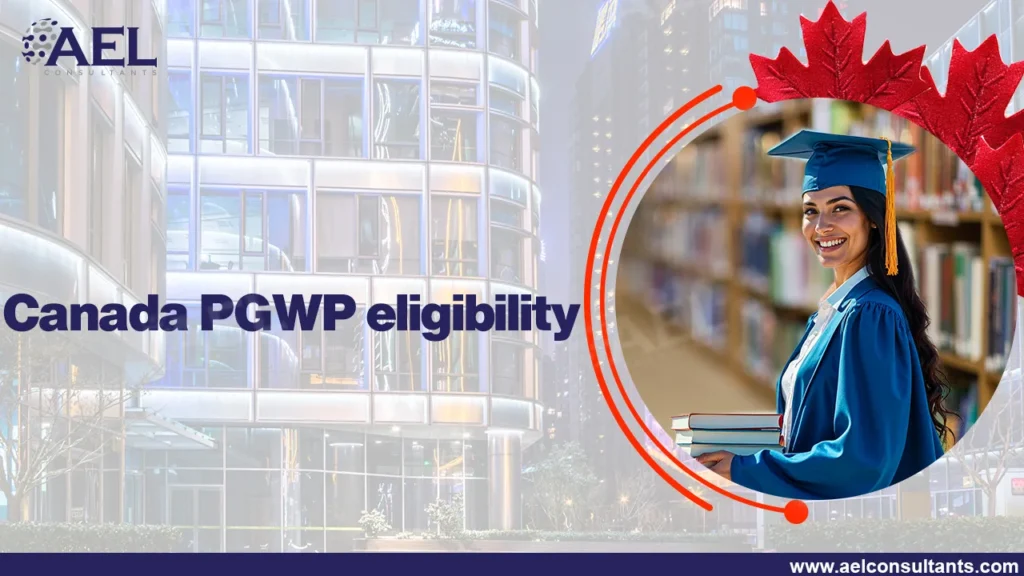 Canada PGWP eligibility