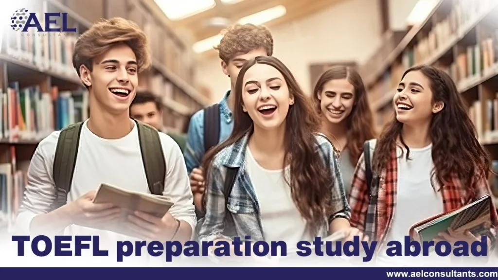 TOEFL Preparation Study Abroad