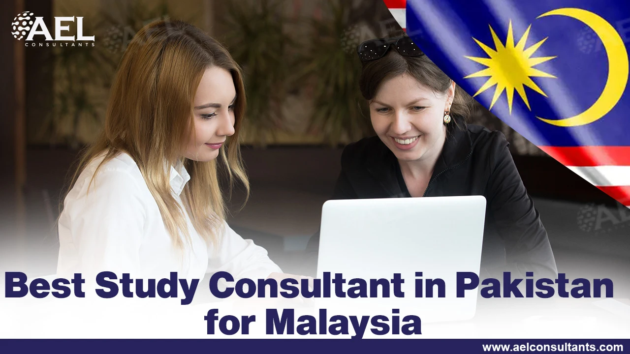 Best Study Consultant in Pakistan for Malaysia