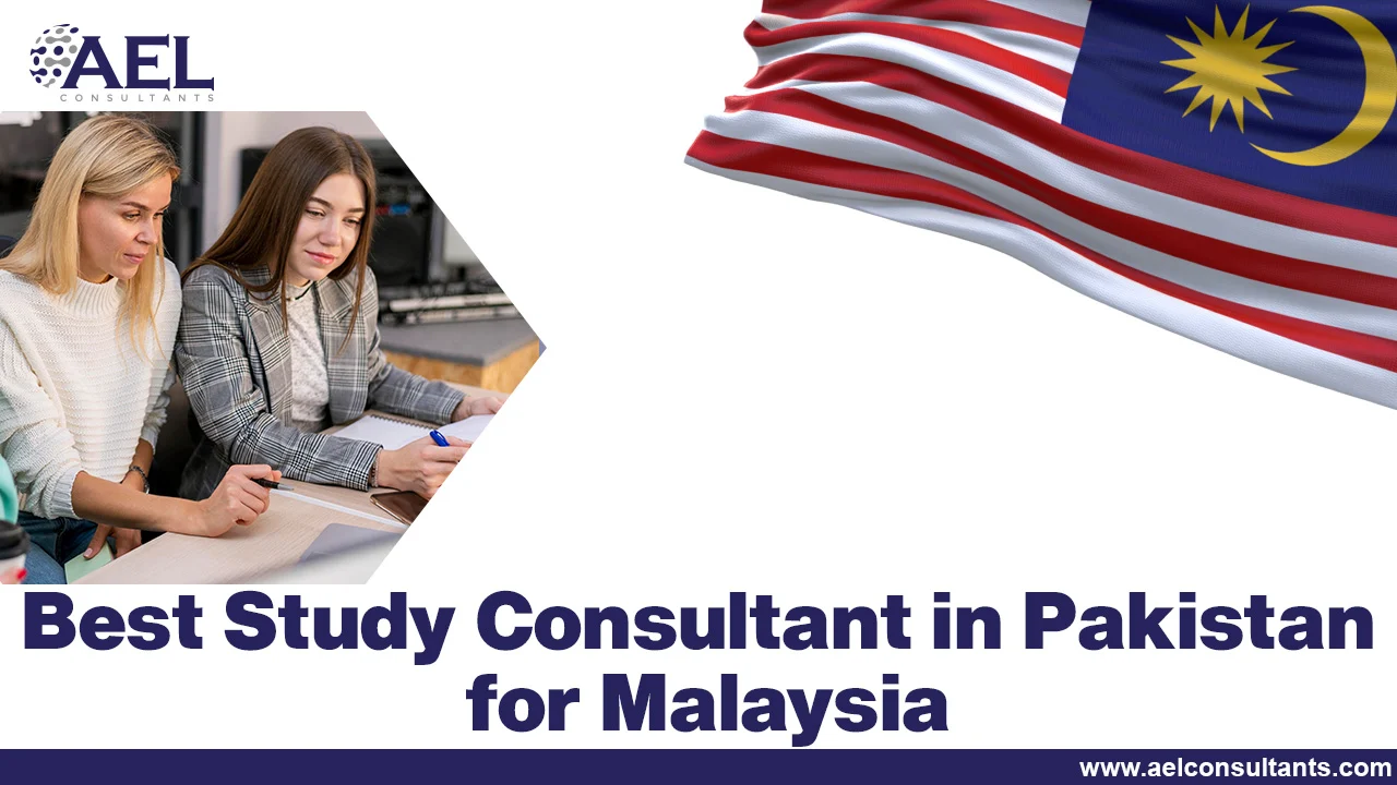 Best Study Consultant in Pakistan for Malaysia