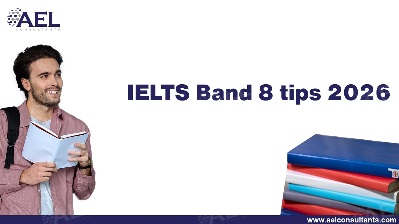IELTS Band 8 tips 2026 